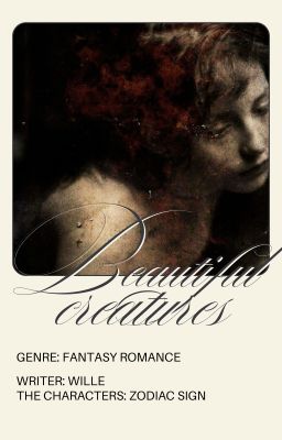 [12cs] Beautiful creatures