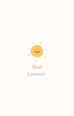 ~12CS~ Hey Summer