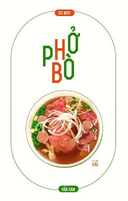2cs゚°☆ phở bò