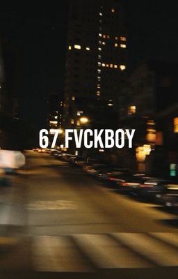 67.fvckboy