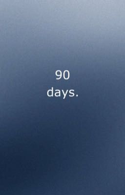 90 Days