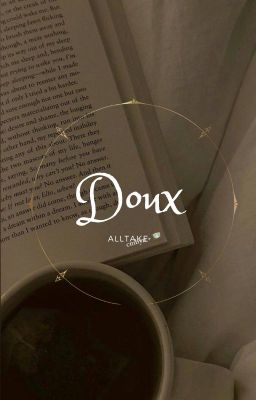 [ AllTake ] - Doux
