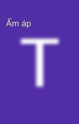 Ấm áp 