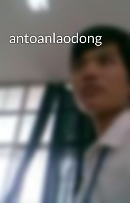 antoanlaodong