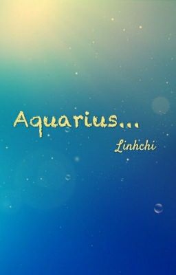 Aquarius...