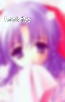 bank fee