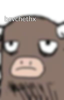 bcvchethx