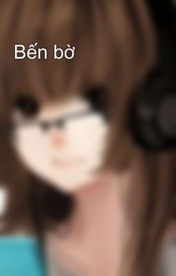 Bến bờ