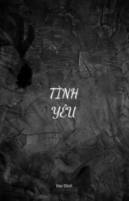 [ BHTT ] Tình Yêu 