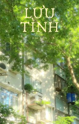 [BL] LƯU TÌNH