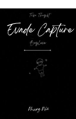 [Boylove]Evade Capture