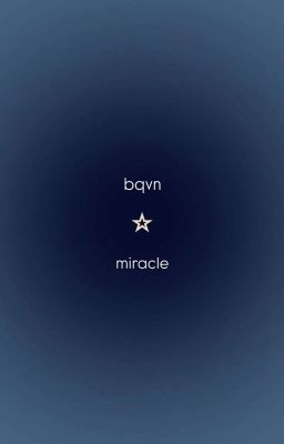 bqvn | miracle