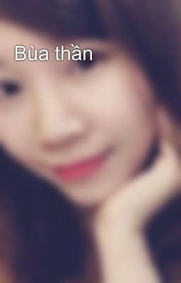 Bùa thần