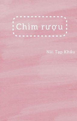 Chìm rượu