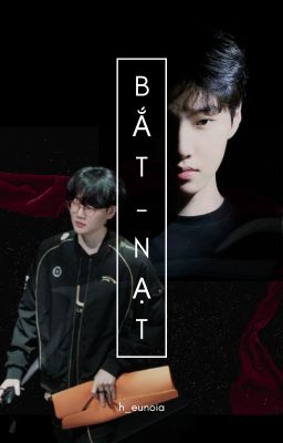 [Choper]  Bắt nạt