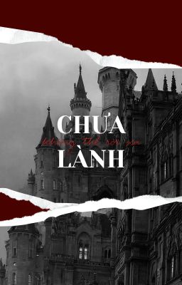 Chưa Lành