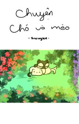 Chuyện chó và mèo/JMJ