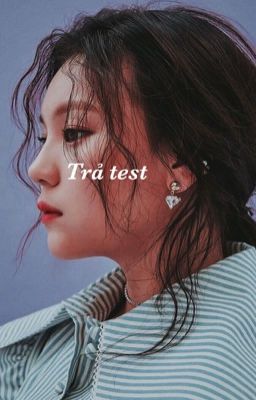 [✔️]-complete; trả test