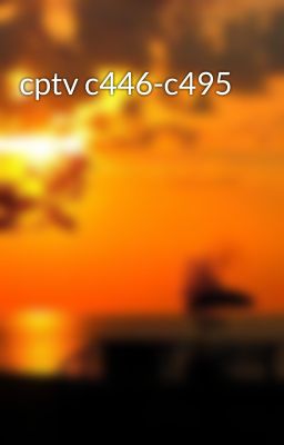 cptv c446-c495