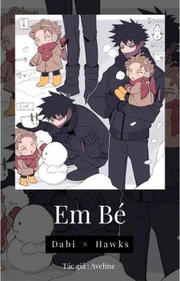[DabiHawks] Em Bé
