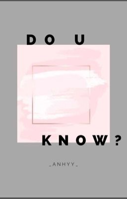 Do U Know?