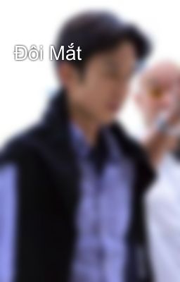 Đôi Mắt