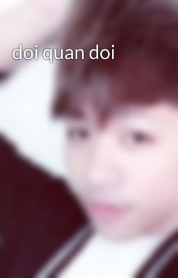 doi quan doi
