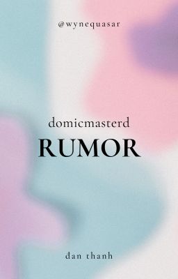 [domicmasterd] rumor