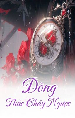 Dòng Thác Chảy Ngược