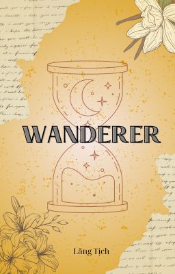 [ Drarry ] WANDERER