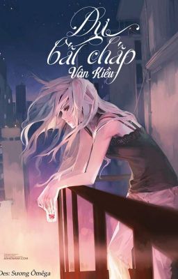 Dự bất chấp