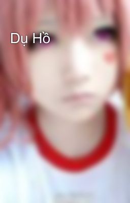 Dụ Hồ