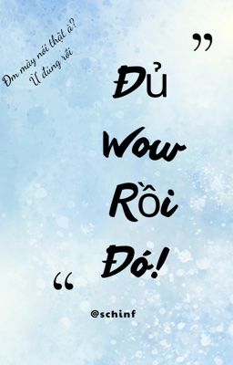 Đủ Wow Rồi Đó!
