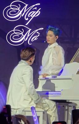 [DuongKieu] Mập Mờ