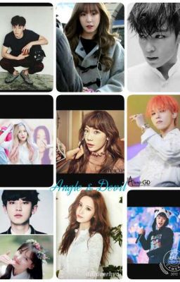 [EDIT] [Longfic] Học Viện Angle & Devil