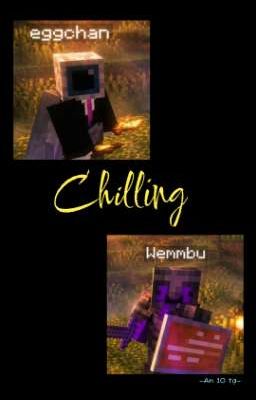 【EGGWEM】 Chilling 