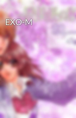 EXO-M