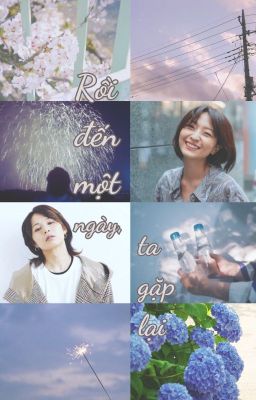 [Fanfic Rio x Mele] Rồi đến một ngày, ta gặp lại