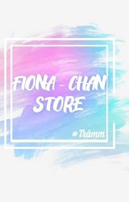 🌼 FIONA Store 🌼