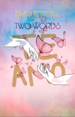 FIVE LETTERS, TWO WORDS [END]