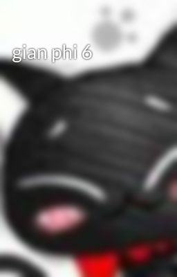 gian phi 6