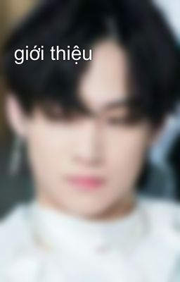 giới thiệu
