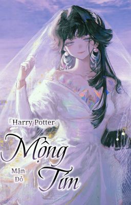 「Harry Potter」 Mộng Tím