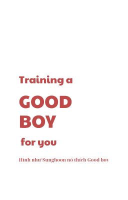 (Heehoon) Goodboy