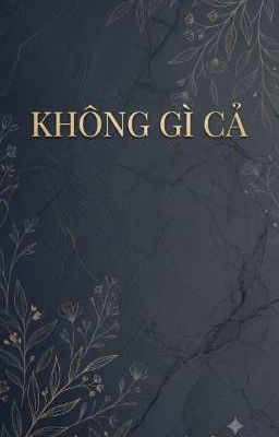Không gì cả