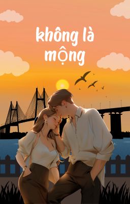 Không Là Mộng