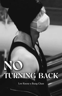 [knowchan] no turning back