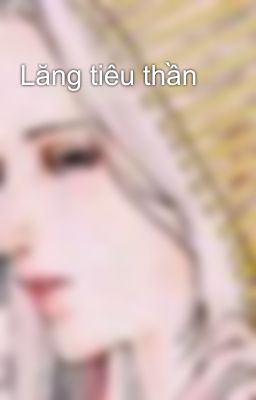 Lăng tiêu thần