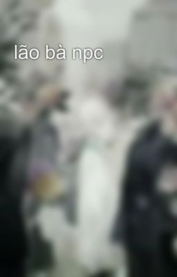 lão bà npc
