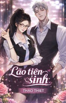  Lão Tiên sinh